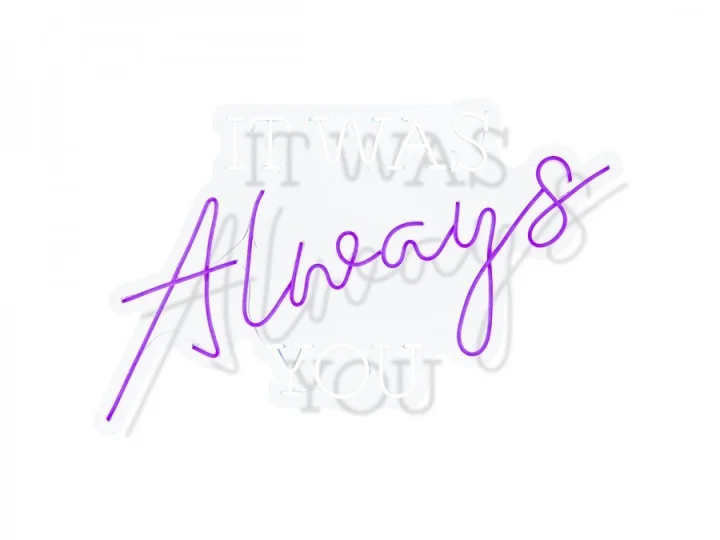 It Was Always You.jpg